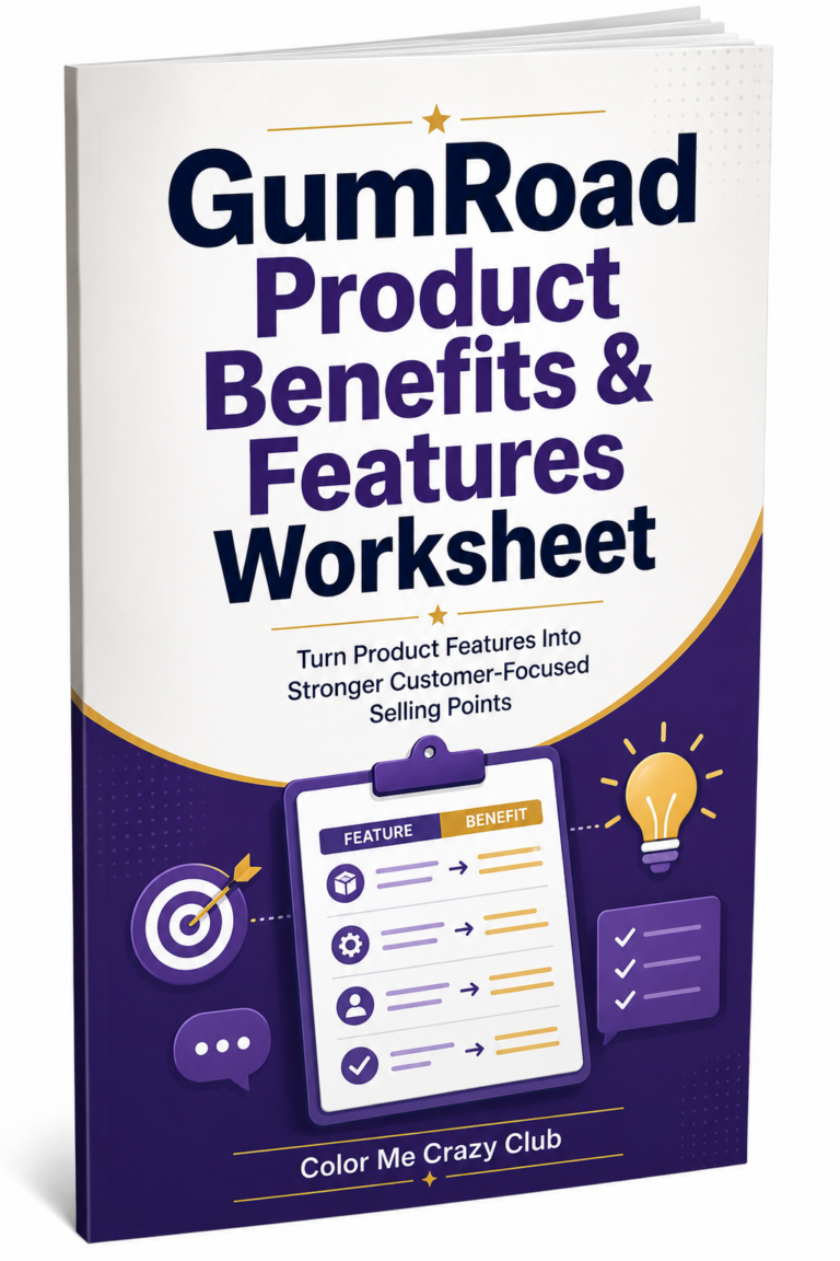 Gumroad Product Benefits and Features Worksheet ecover for turning product features into customer-focused selling points