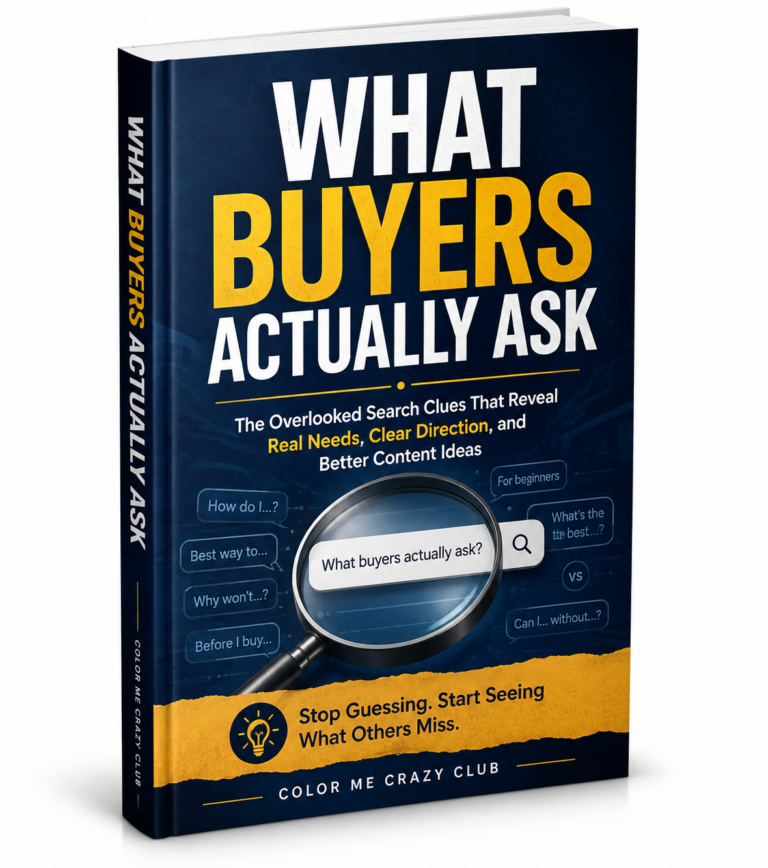 What Buyers Actually Ask free resource for uncovering buyer questions and search language